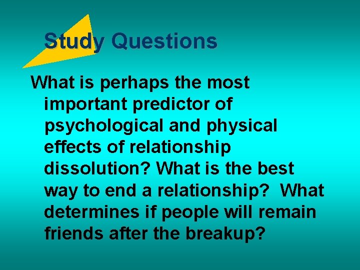 Study Questions What is perhaps the most important predictor of psychological and physical effects