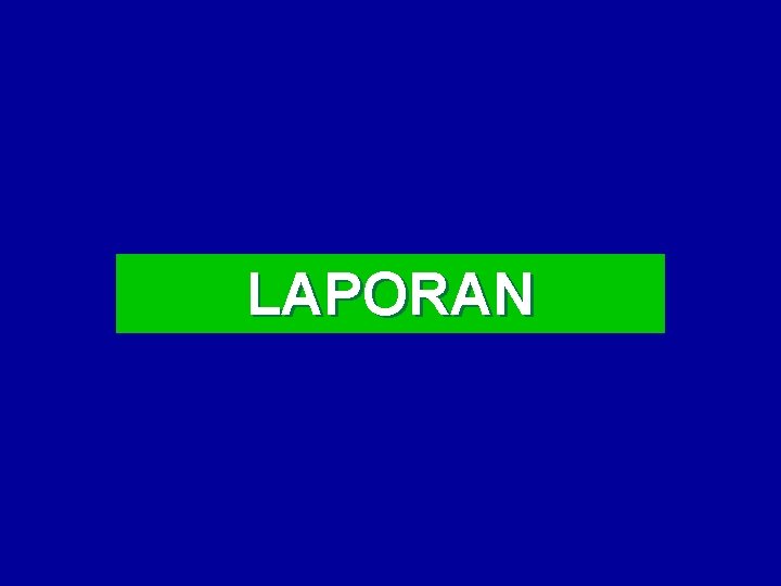 LAPORAN 