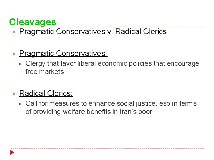 Cleavages ▶ Pragmatic Conservatives v. Radical Clerics ▶ Pragmatic Conservatives: ▶ ▶ Clergy that