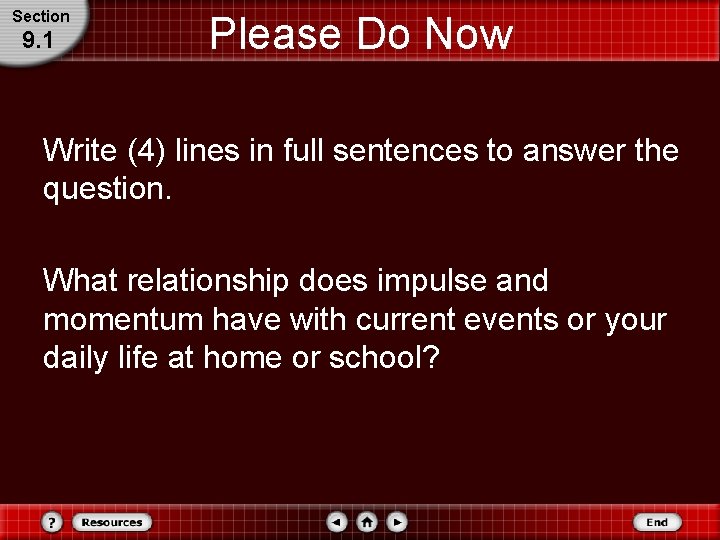 Section 9. 1 Please Do Now Write (4) lines in full sentences to answer Section 9. 1 Please Do Now Write (4) lines in full sentences to answer