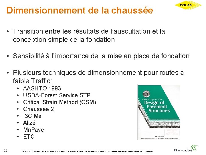 Dimensionnement de la chaussée • Transition entre les résultats de l’auscultation et la conception