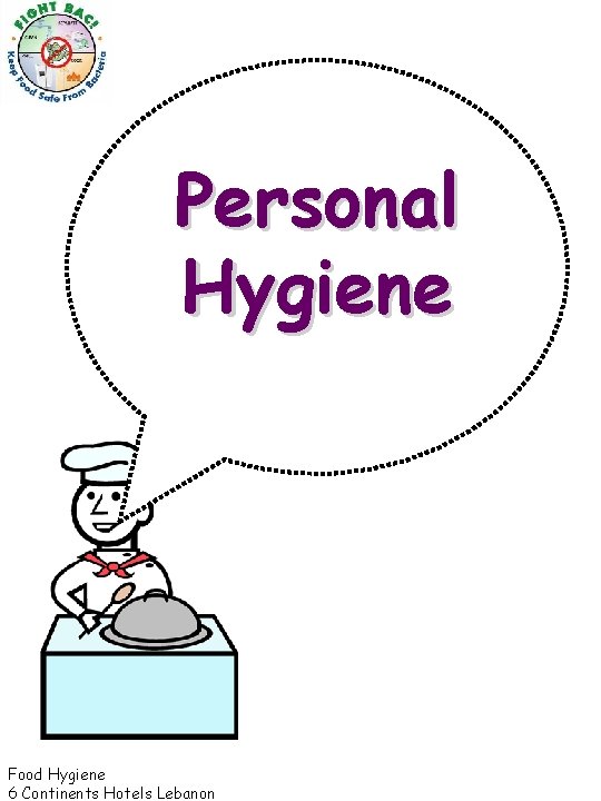 Personal Hygiene Food Hygiene 6 Continents Hotels Lebanon 