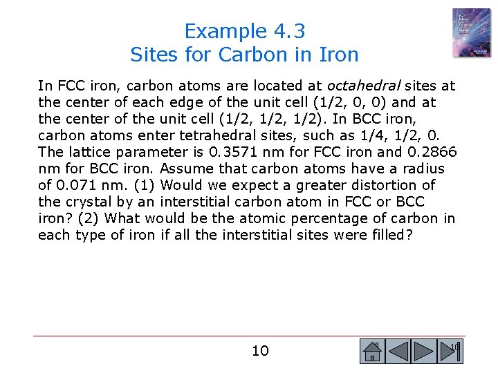 Example 4. 3 Sites for Carbon in Iron In FCC iron, carbon atoms are Example 4. 3 Sites for Carbon in Iron In FCC iron, carbon atoms are