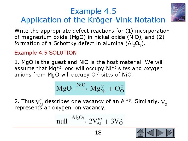 Example 4. 5 Application of the Kröger-Vink Notation Write the appropriate defect reactions for Example 4. 5 Application of the Kröger-Vink Notation Write the appropriate defect reactions for
