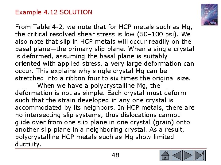 Example 4. 12 SOLUTION From Table 4 -2, we note that for HCP metals Example 4. 12 SOLUTION From Table 4 -2, we note that for HCP metals