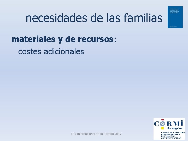 necesidades de las familias materiales y de recursos: costes adicionales Día Internacional de la