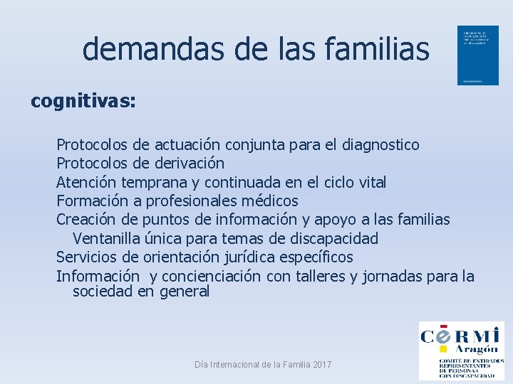 demandas de las familias cognitivas: Protocolos de actuación conjunta para el diagnostico Protocolos de