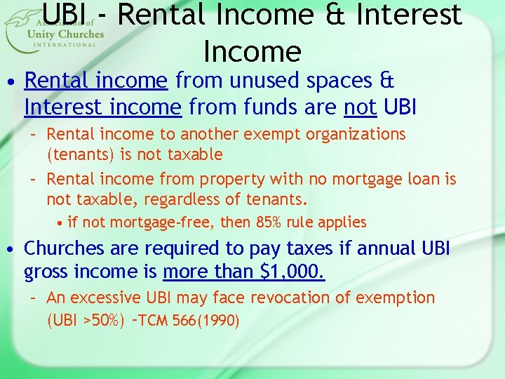 UBI - Rental Income & Interest Income • Rental income from unused spaces &