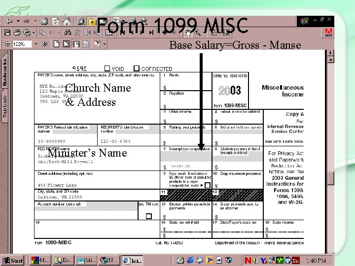 Form 1099 MISC Base Salary=Gross - Manse Church Name & Address Minister’s Name 