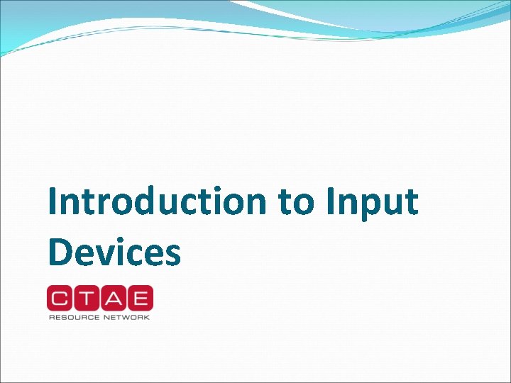 Introduction to Input Devices 