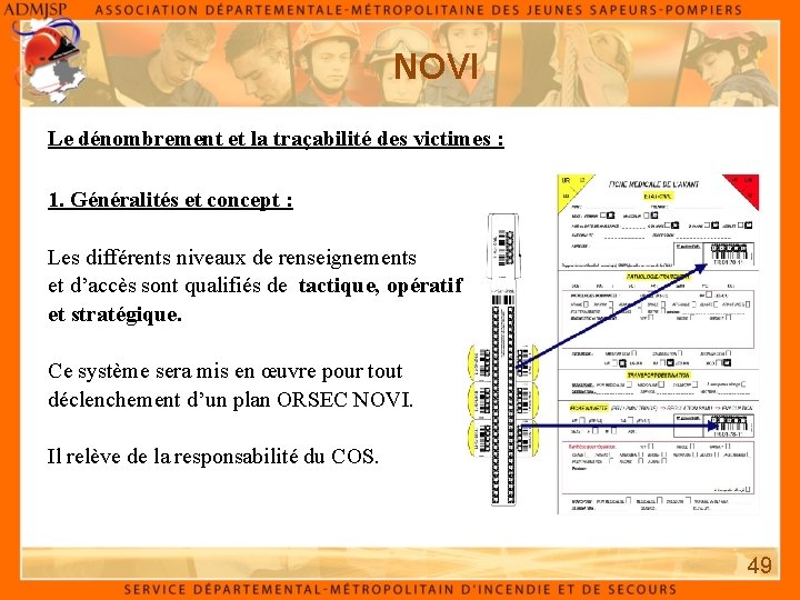 NOVI Le dénombrement et la traçabilité des victimes : 1. Généralités et concept :
