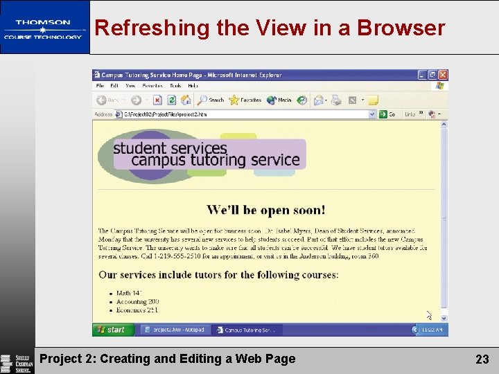 Refreshing the View in a Browser Project 2: Creating and Editing a Web Page