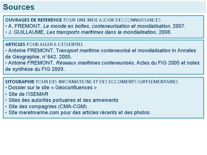 Sources OUVRAGES DE REFERENCE POUR UNE MISE A JOUR DES CONNAISSANCES • A. FREMONT,