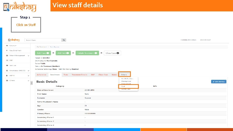 View staff details Step 1 Click on Staff 