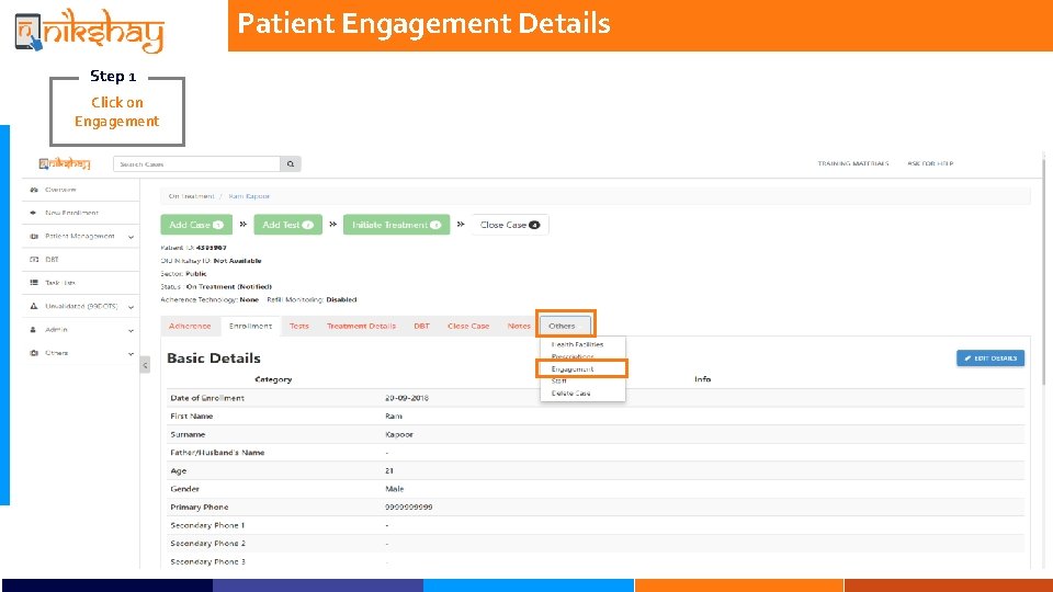 Patient Engagement Details Step 1 Click on Engagement 