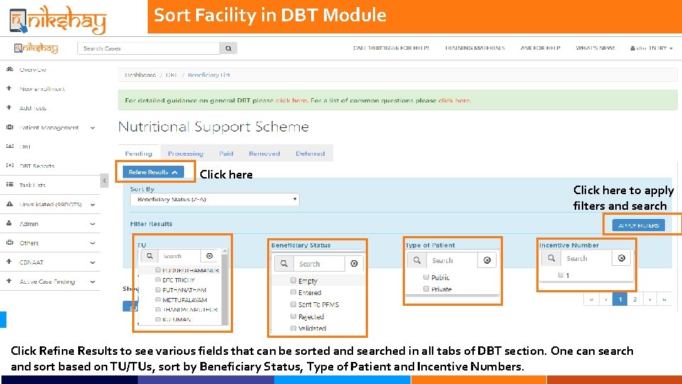 Sort Facility in DBT Module Click here to apply filters and search Click Refine
