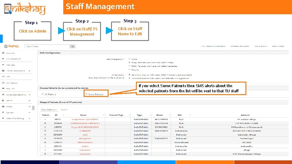 Staff Management Step 1 Step 2 Step 3 Click on Admin Click on Staff/