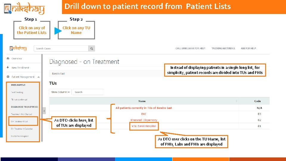 Drill down to patient record from Patient Lists Step 1 Step 2 Click on