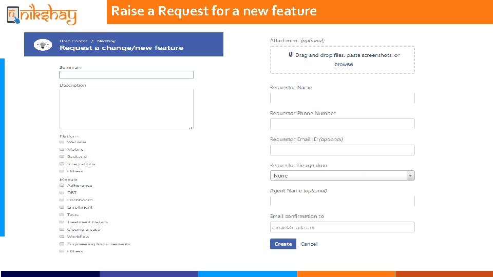 Raise a Request for a new feature 