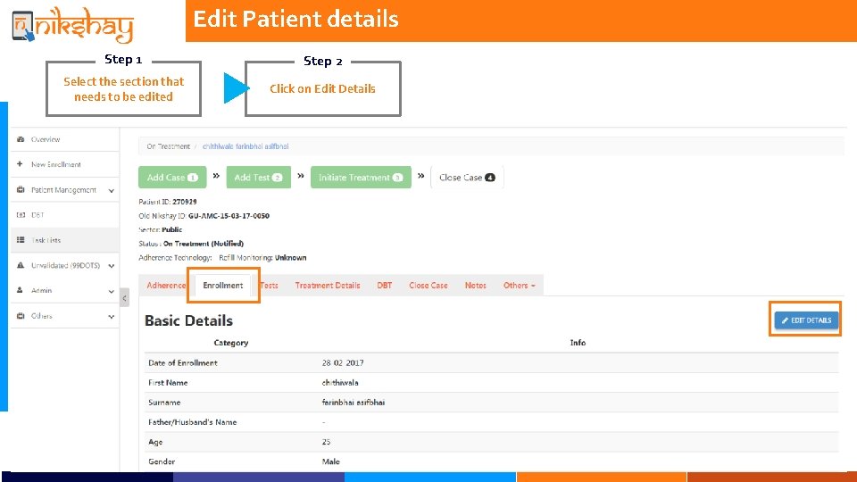 Edit Patient details Step 1 Step 2 Select the section that needs to be