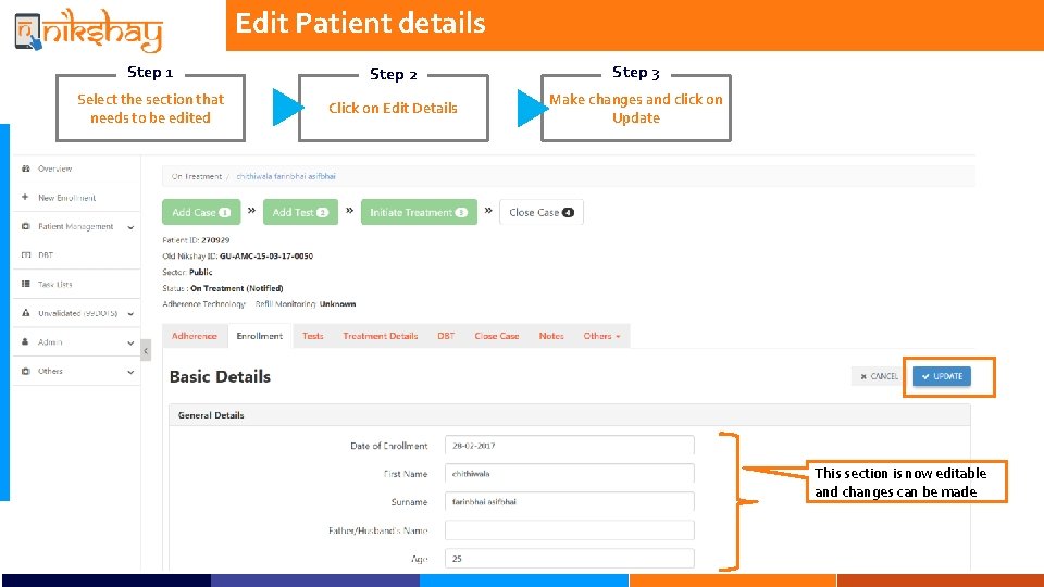 Edit Patient details Step 1 Step 2 Step 3 Select the section that needs