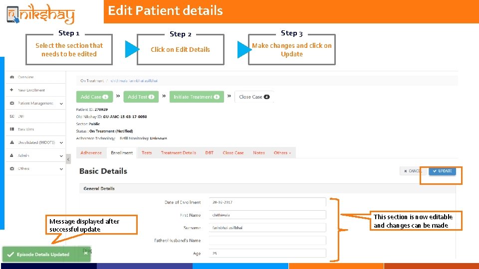 Edit Patient details Step 1 Step 2 Step 3 Select the section that needs