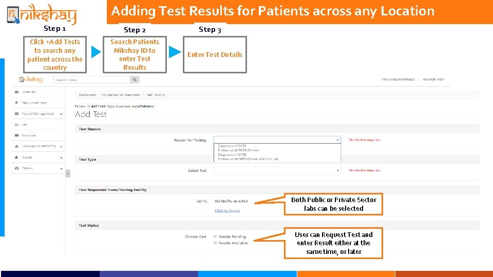 Adding Test Results for Patients across any Location Step 1 Step 2 Click +Add