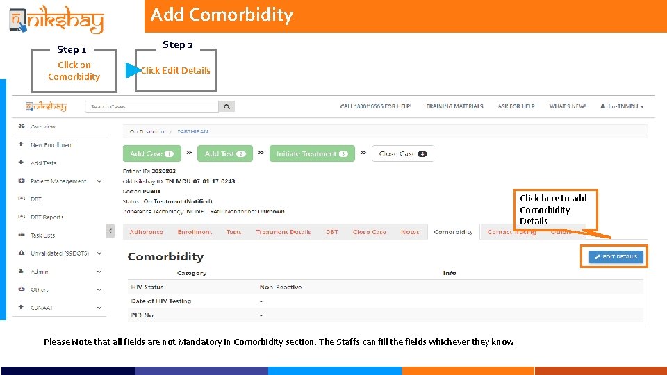 Add Comorbidity Step 1 Click on Comorbidity Step 2 Click Edit Details Click here