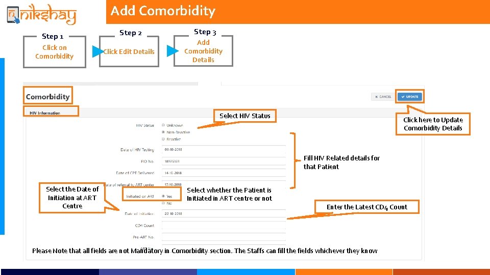 Add Comorbidity Step 1 Click on Comorbidity Step 2 Step 3 Click Edit Details