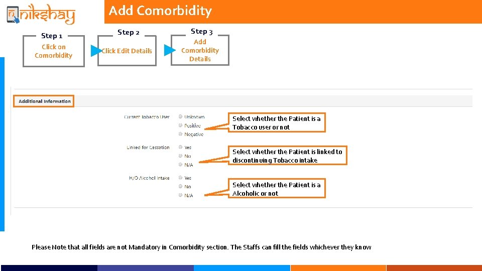Add Comorbidity Step 1 Click on Comorbidity Step 2 Step 3 Click Edit Details