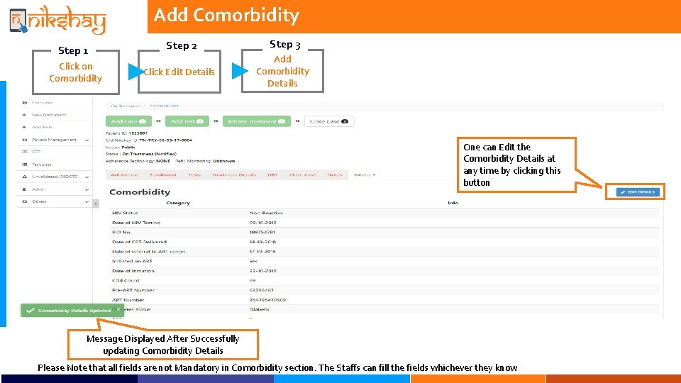 Add Comorbidity Step 1 Click on Comorbidity Step 2 Step 3 Click Edit Details