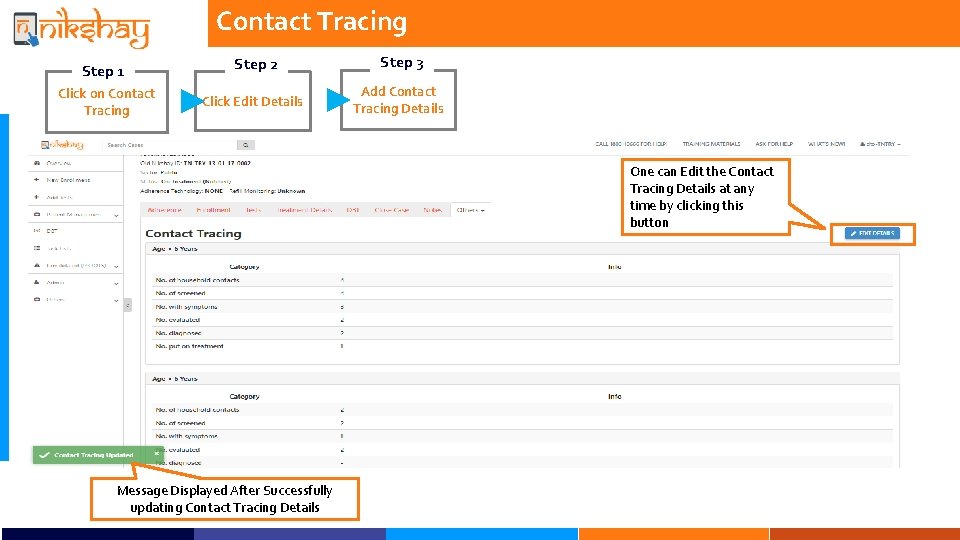 Contact Tracing Step 1 Click on Contact Tracing Step 2 Step 3 Click Edit