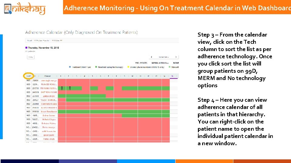 Adherence Monitoring - Using On Treatment Calendar in Web Dashboard Step 3 – From