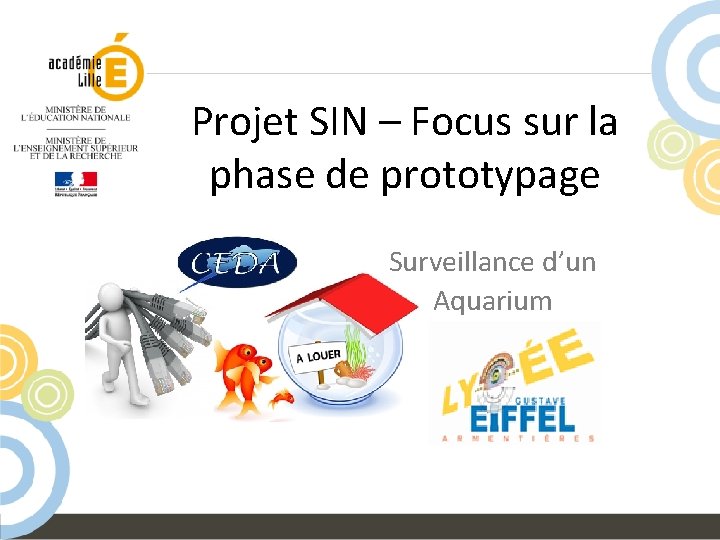 Projet SIN – Focus sur la phase de prototypage Surveillance d’un Aquarium 