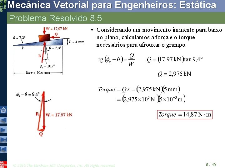 Nona Edição Mecânica Vetorial para Engenheiros: Estática Problema Resolvido 8. 5 • Considerando um