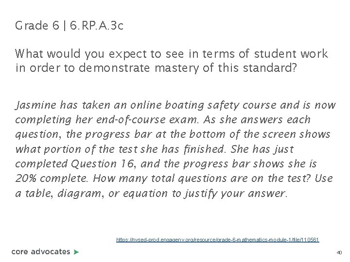 Grade 6 | 6. RP. A. 3 c What would you expect to see