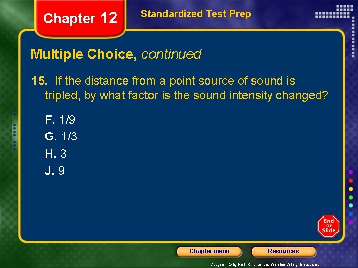 Chapter 12 Standardized Test Prep Multiple Choice, continued 15. If the distance from a