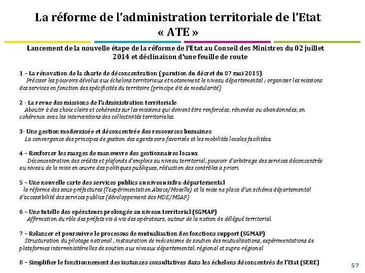La réforme de l’administration territoriale de l’Etat « ATE » Lancement de la nouvelle