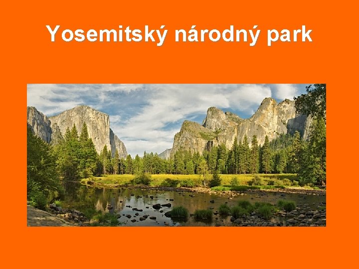 Yosemitský národný park 