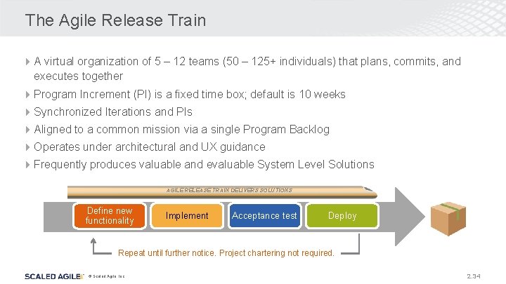 The Agile Release Train 4 A virtual organization of 5 – 12 teams (50 The Agile Release Train 4 A virtual organization of 5 – 12 teams (50