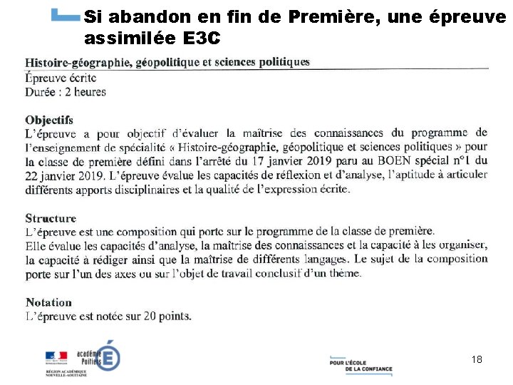 Si abandon en fin de Première, une épreuve assimilée E 3 C 18 