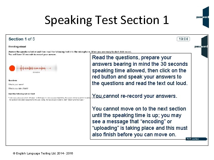 Speaking Test Section 1 Read the questions, prepare your answers bearing in mind the