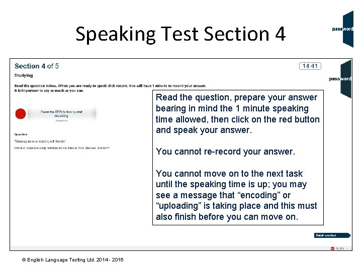 Speaking Test Section 4 Read the question, prepare your answer bearing in mind the