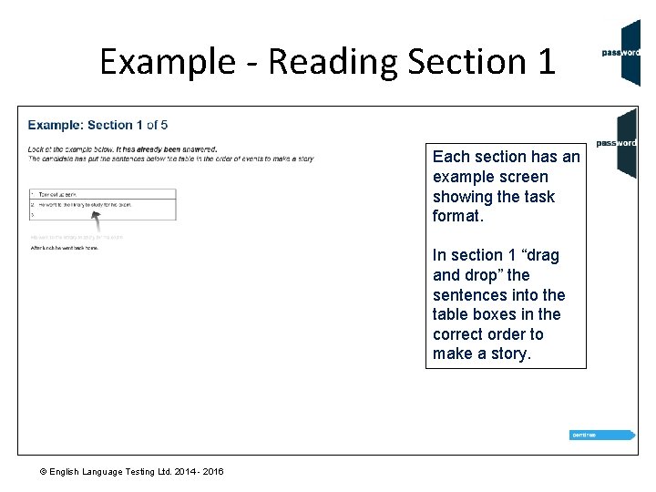 Example - Reading Section 1 Each section has an example screen showing the task