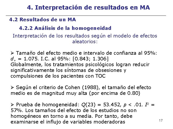 4. Interpretación de resultados en MA 4. 2 Resultados de un MA 4. 2.