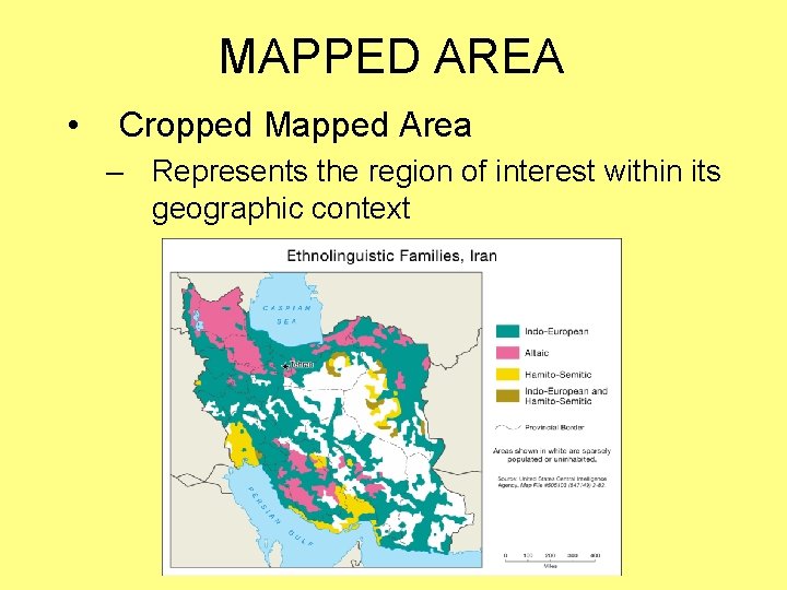 MAPPED AREA • Cropped Mapped Area – Represents the region of interest within its MAPPED AREA • Cropped Mapped Area – Represents the region of interest within its