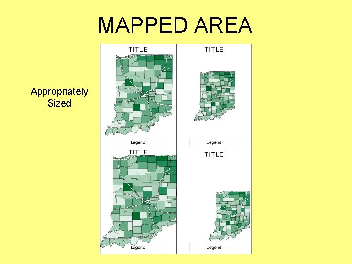 MAPPED AREA Appropriately Sized MAPPED AREA Appropriately Sized