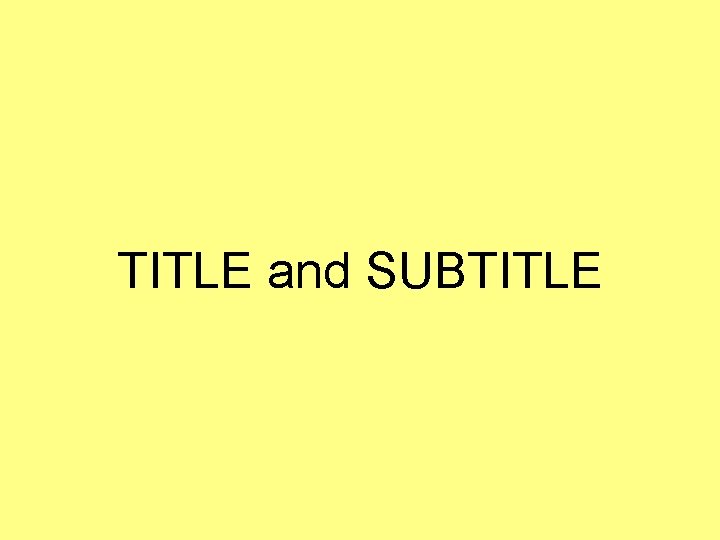 TITLE and SUBTITLE TITLE and SUBTITLE