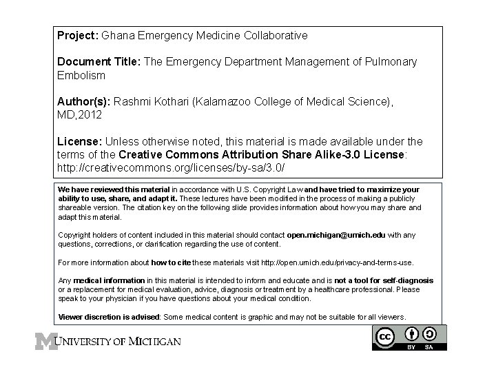 Project: Ghana Emergency Medicine Collaborative Document Title: The Emergency Department Management of Pulmonary Embolism