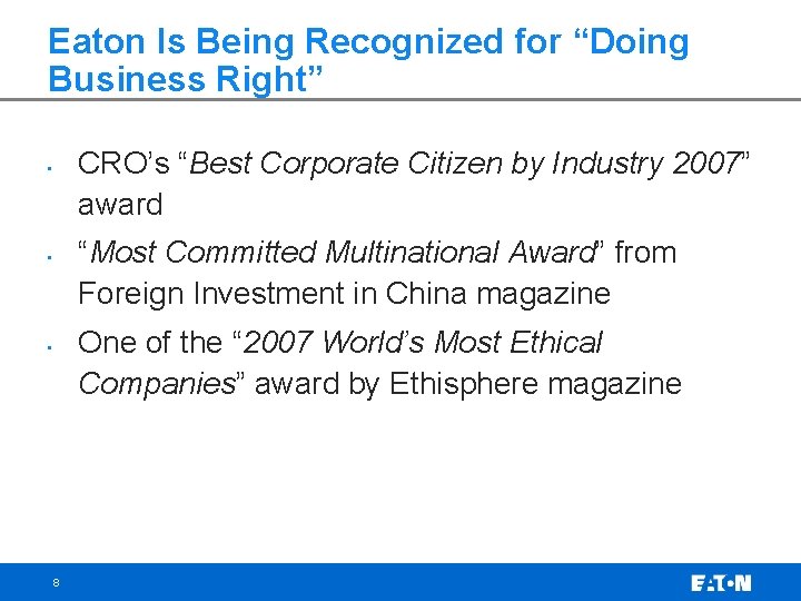 Eaton Is Being Recognized for “Doing Business Right” CRO’s “Best Corporate Citizen by Industry